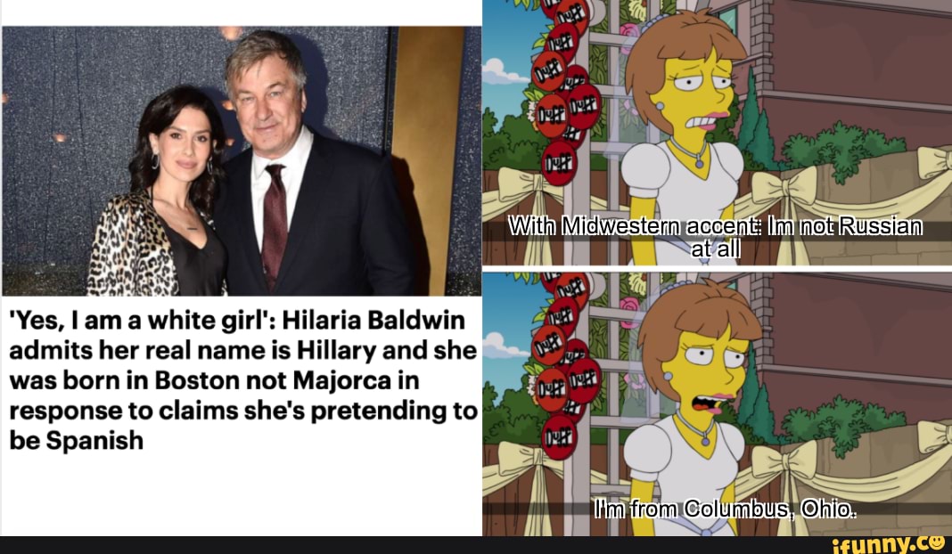 "Yes, lama white girl' Hilaria Baldwin admits her real name is Hillary