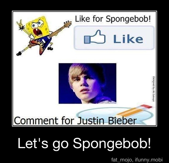 Comment For Justin Bieber Let S Go Spongebob Let S Go Spongebob