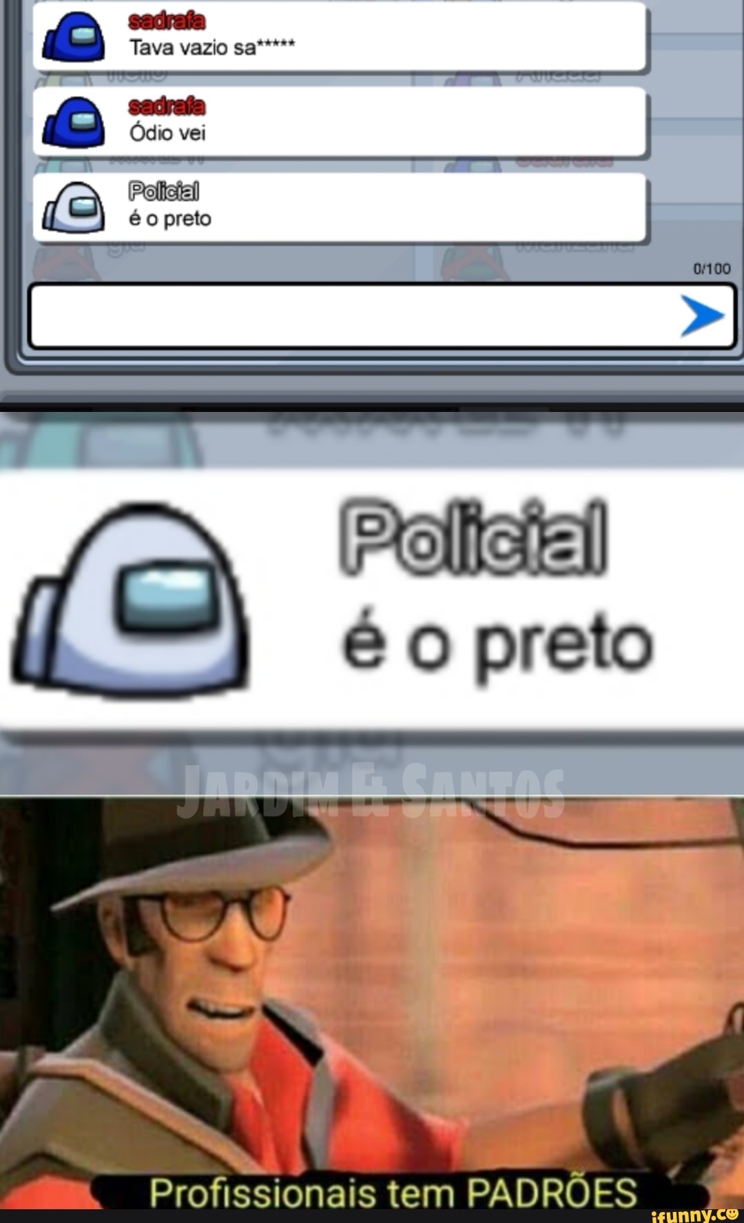 Tava
vei
preto
preto
Profissionais tem PADRÕES