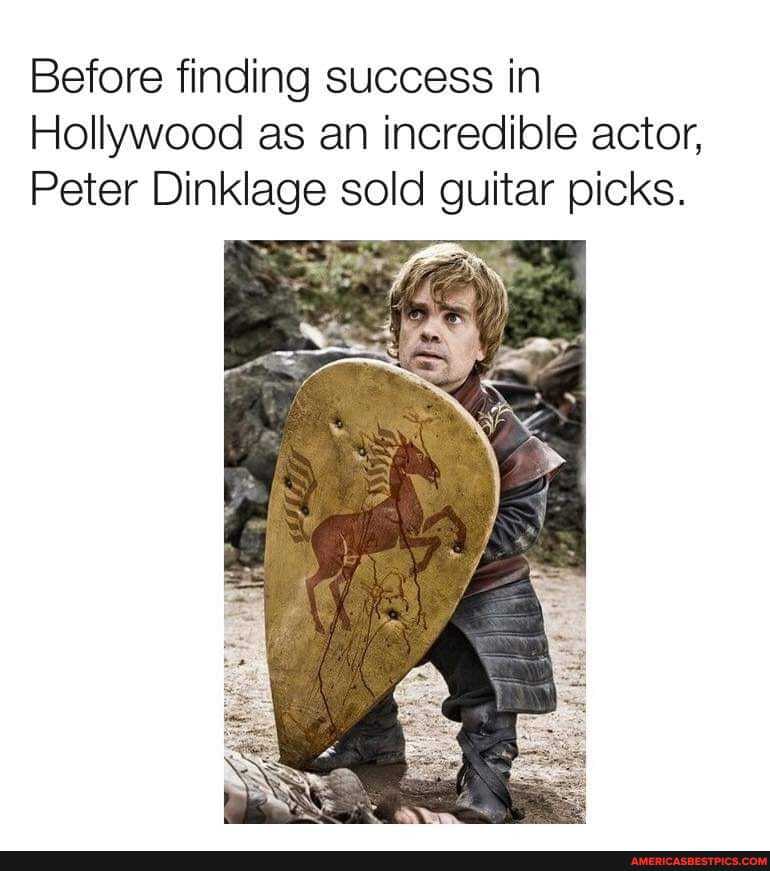 Before finding success in
Hollywood as an incredible actor,
Peter Di sold guitar picks.