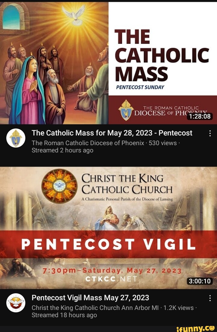 THE I CATHOLIC MASS PENTECOST SUNDAY THE ROMAN CATHOLIC DIOCESE Or PHCP ...