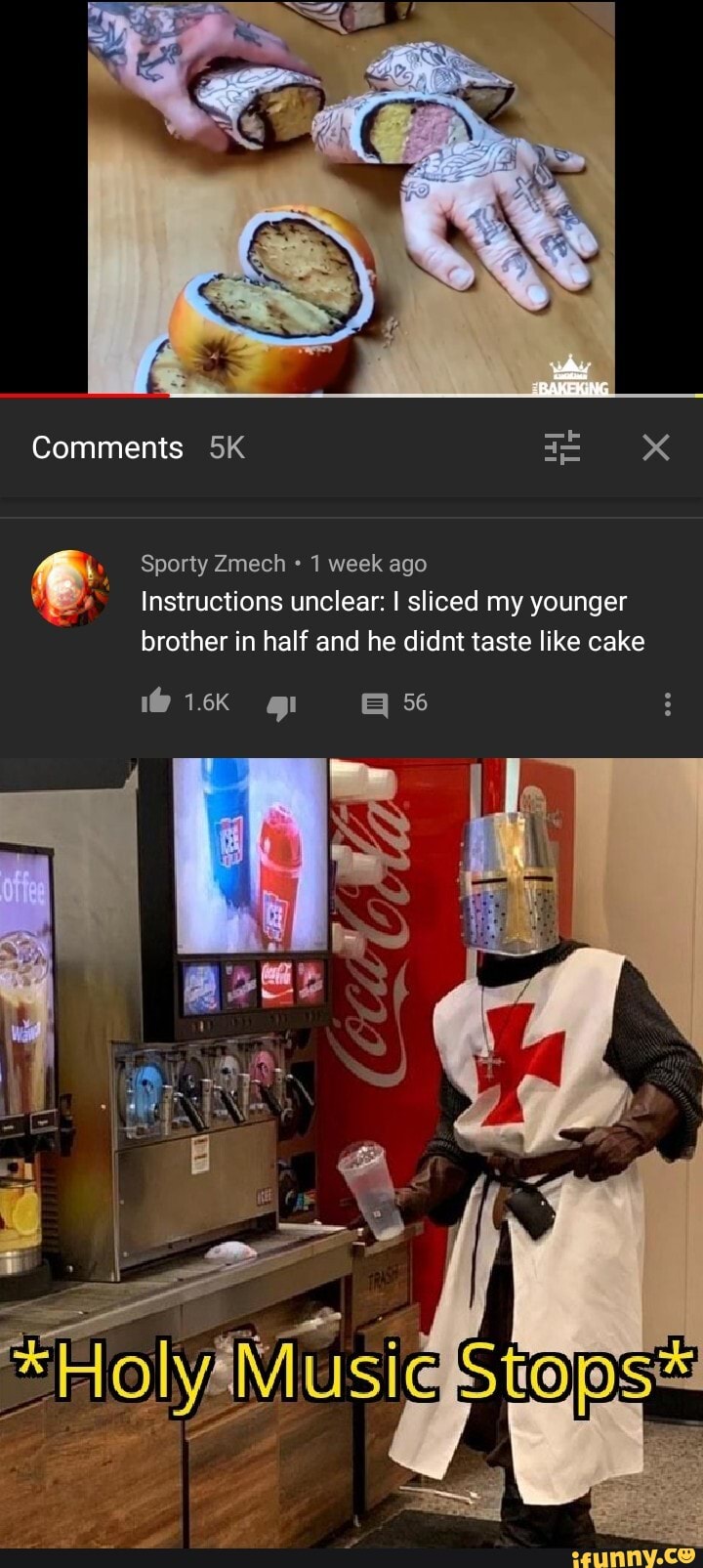 brother in half and he didnt taste like cake