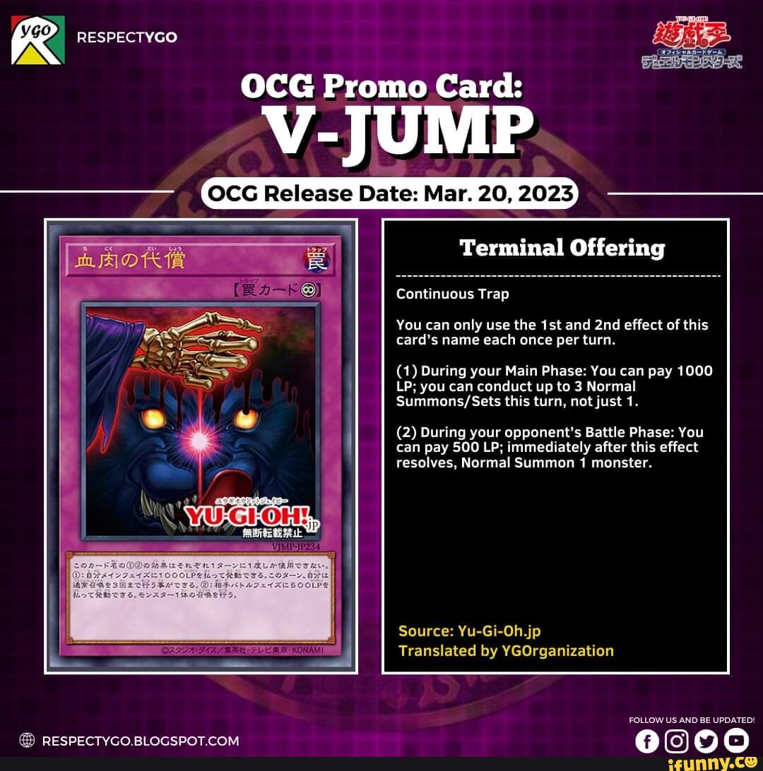 R RESPECTYGO OCG Promo Card: V-JUMP OCG Release Date: Mar. 20, 20 Terminal  Offering Continuous