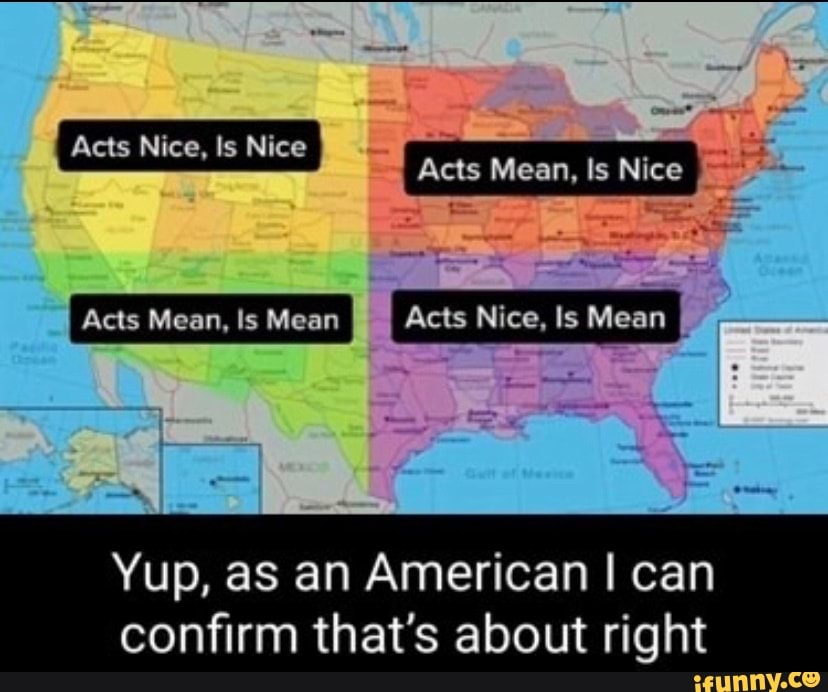 Acts Nice, Is Nice Acts Mean, Is Nice Acts Mean, Is Mean Acts Nice, Is ...