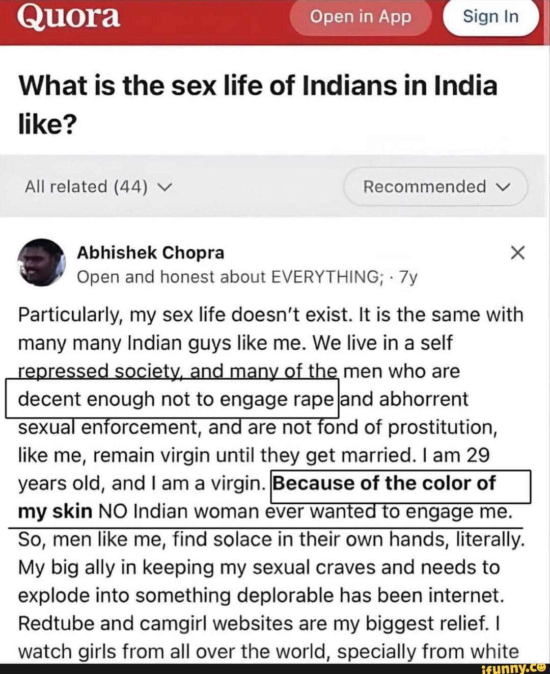 Quora Open in App Sign In What is the sex life of Indians in India like?