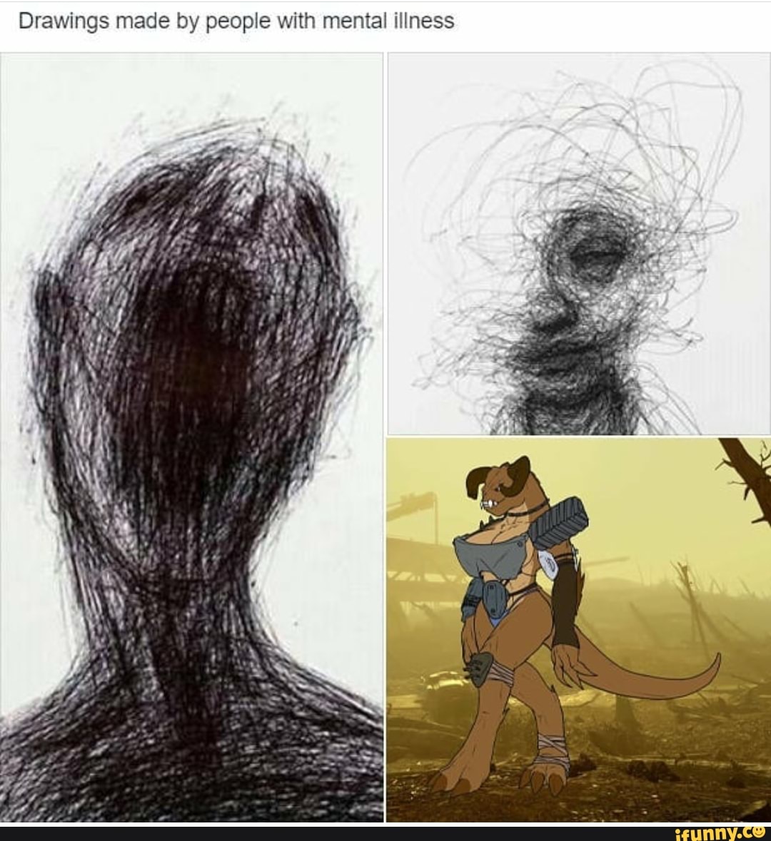 Drawings made by people with mental illness ba - iFunny :)