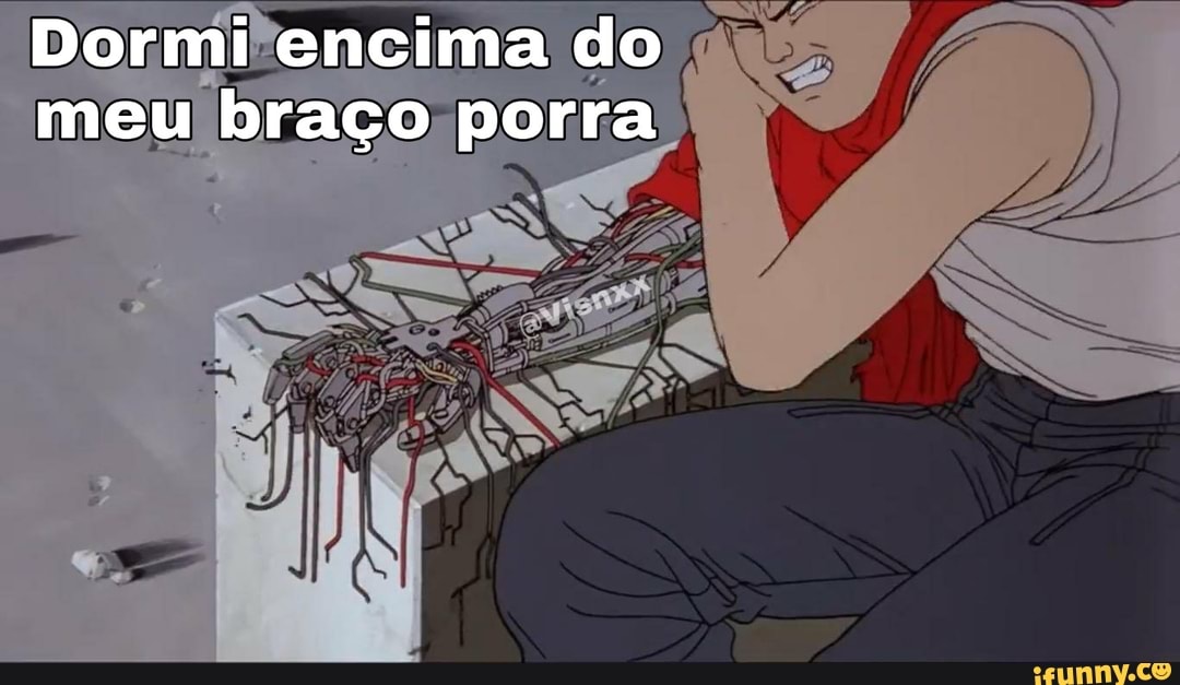Dormi encima do meu braço porra
SN