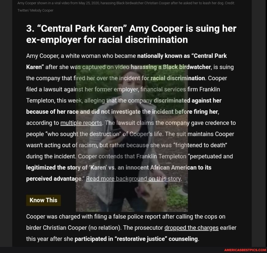 3. "Central Park Karen" Amy Cooper is suing her exemployer for racial(00)