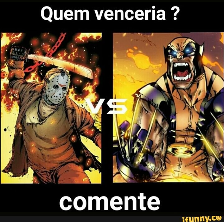 Quem venceria comente