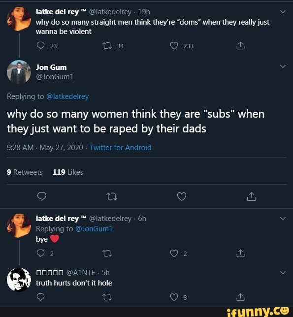 Rey™ @latkedelrey 6 why do so many straight men think they're "doms