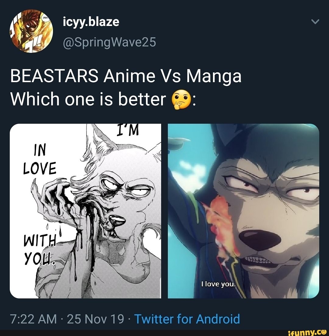 BEASTARS Anime Vs Manga Which one is better ® Twitter for Android iFunny