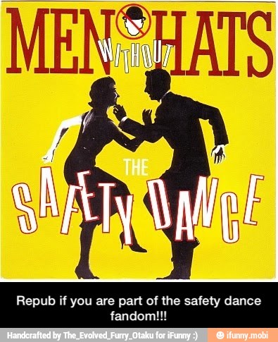 Repub if you are part of the safety dance fandom!!!