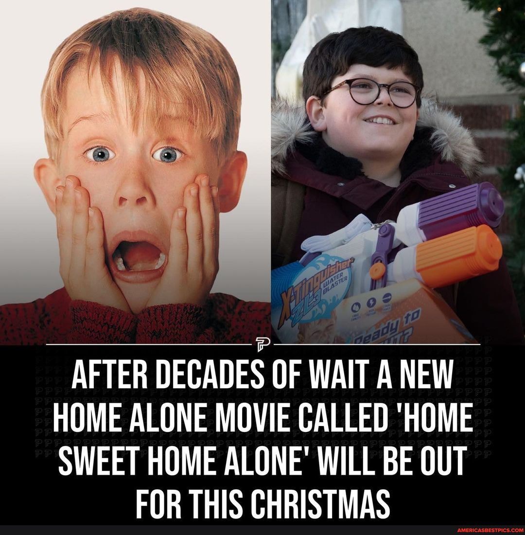 AFTER DECADES OF WAIT A NEW HOME ALONE MOVIE CALLED 'HOME SWEET HOME