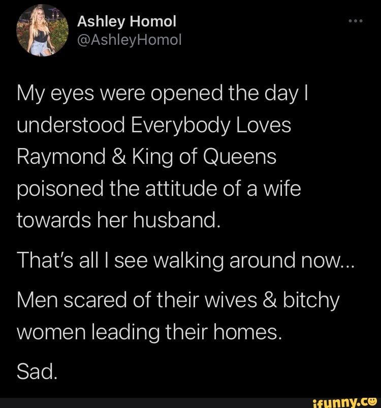 Wife is bitchy