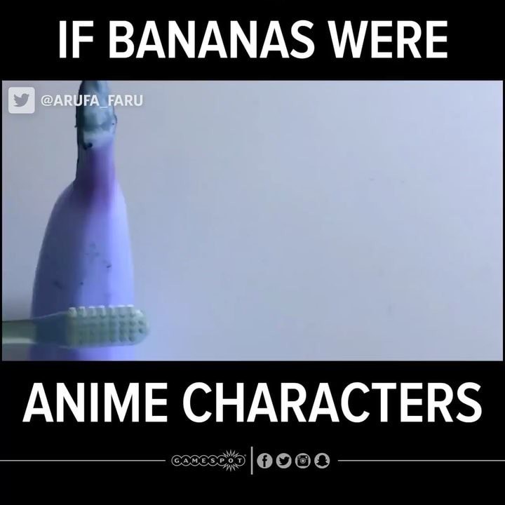 If Bananas Were Anime Characters