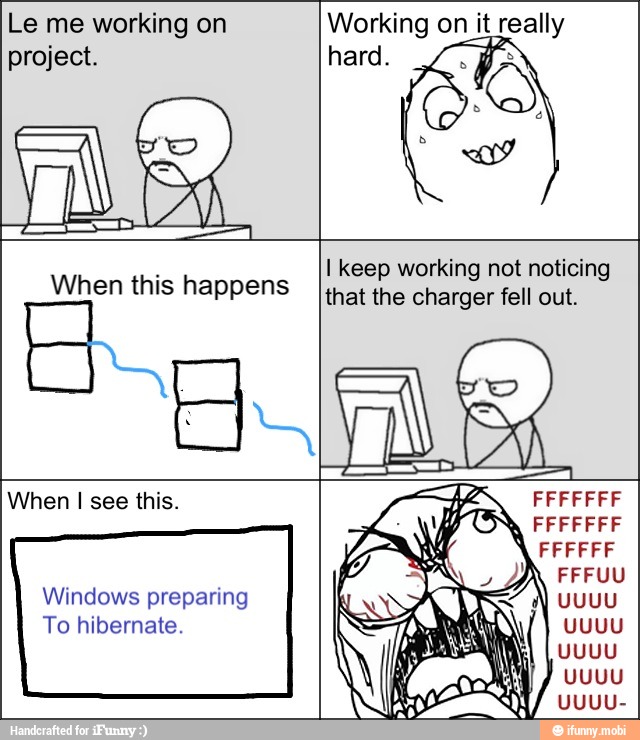 Le me working on
project.
Working on it really
When this happens
I keep working not noticing
that the charger fell out.
When I see this. dida