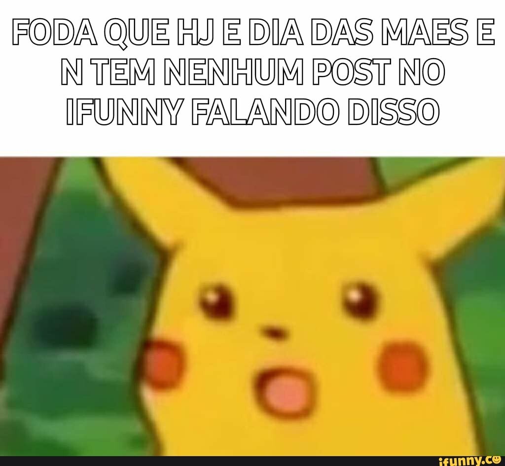 FODA QUE E DIA DAS MAES E
N TEM NENFIUM POST INO FALANDO DISSO