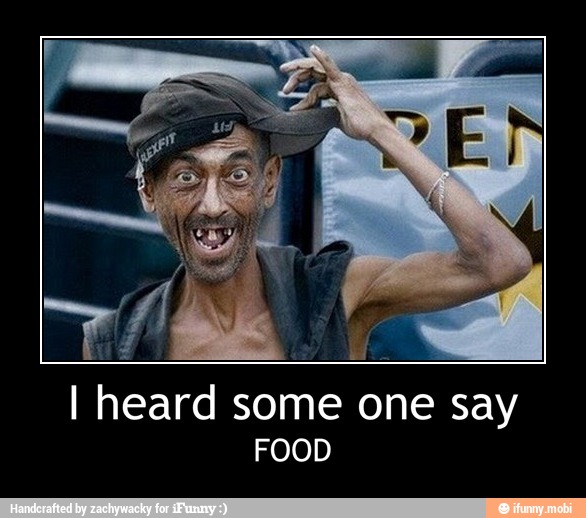 I heard some one say
FOOD - I heard some one say
FOOD
