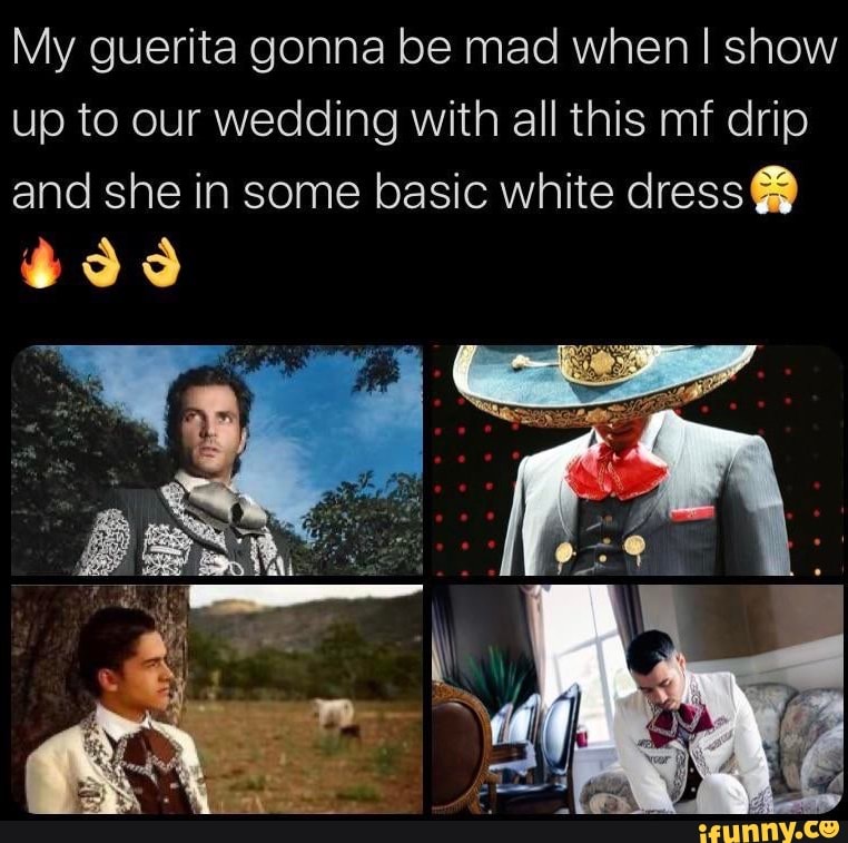 Guerita memes. Best Collection of funny Guerita pictures on iFunny