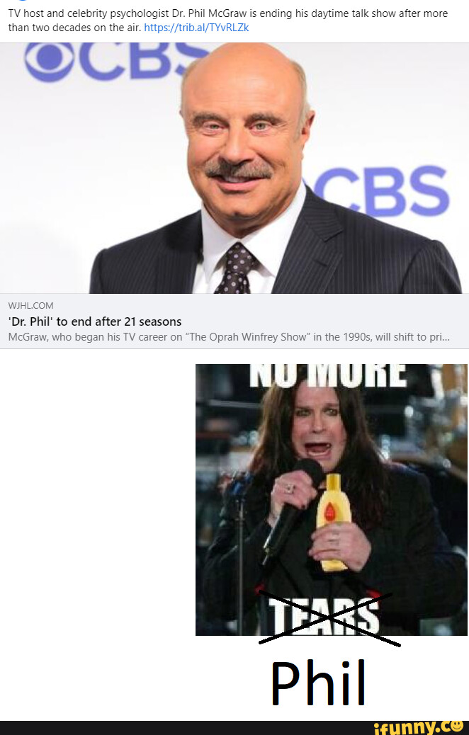 TV host and celebrity psychologist Dr. Phil McGraw is ending his ...