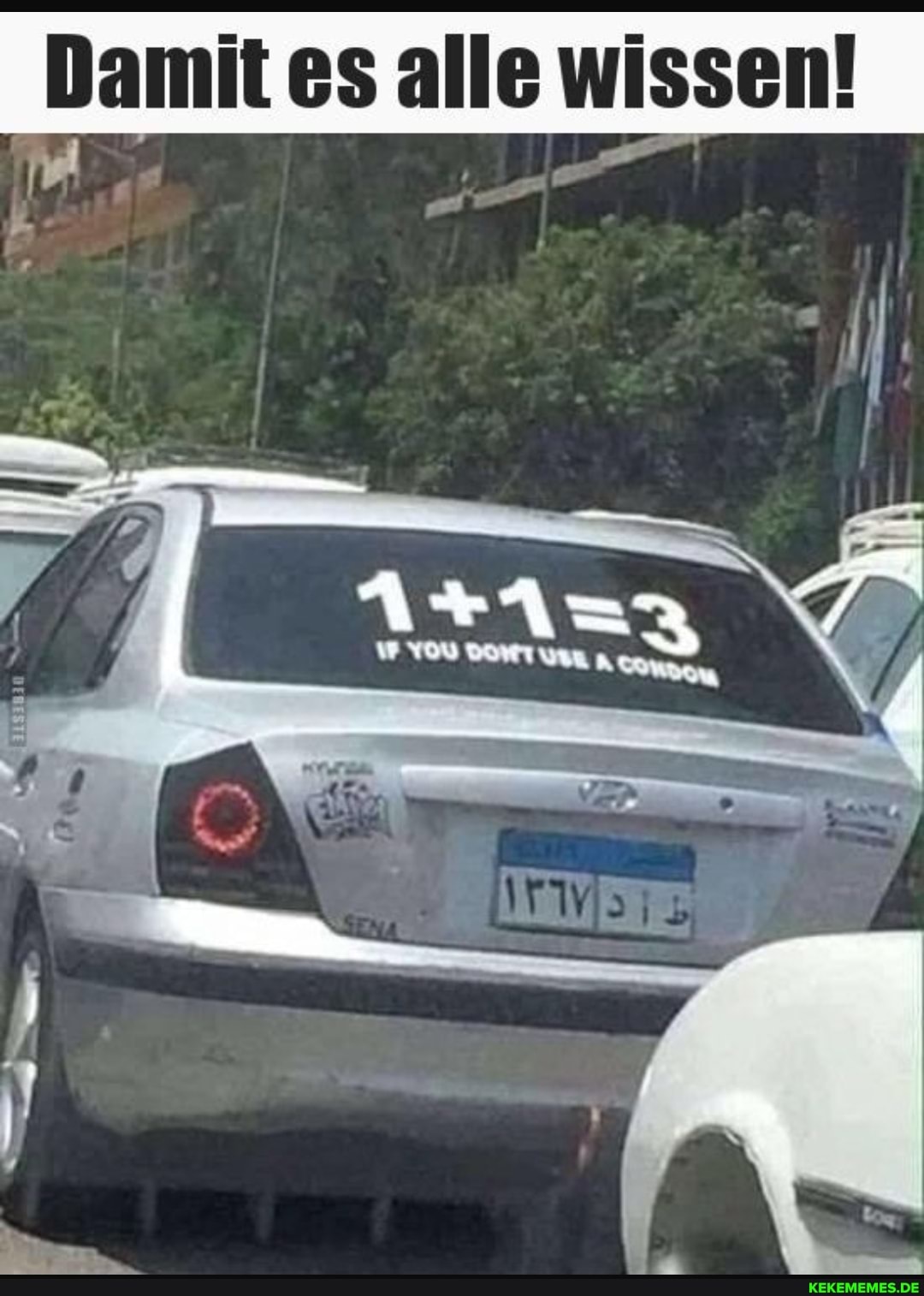Damit es alle wissen!