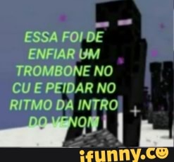 ESSA FODE ENFIAR TROMBOME NO CU E PEJDAR NO RITMO DA