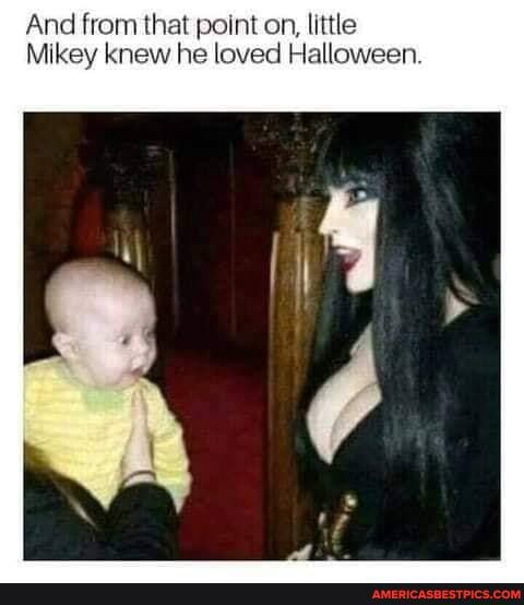 And from that point on, little
Mikey knew he loved Halloween.