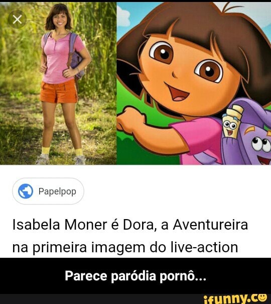 Isabela Moner é Dora, a Aventureira
na primeira imagem do live-action
Parece paródia pornô... - Parece paródia pornô...