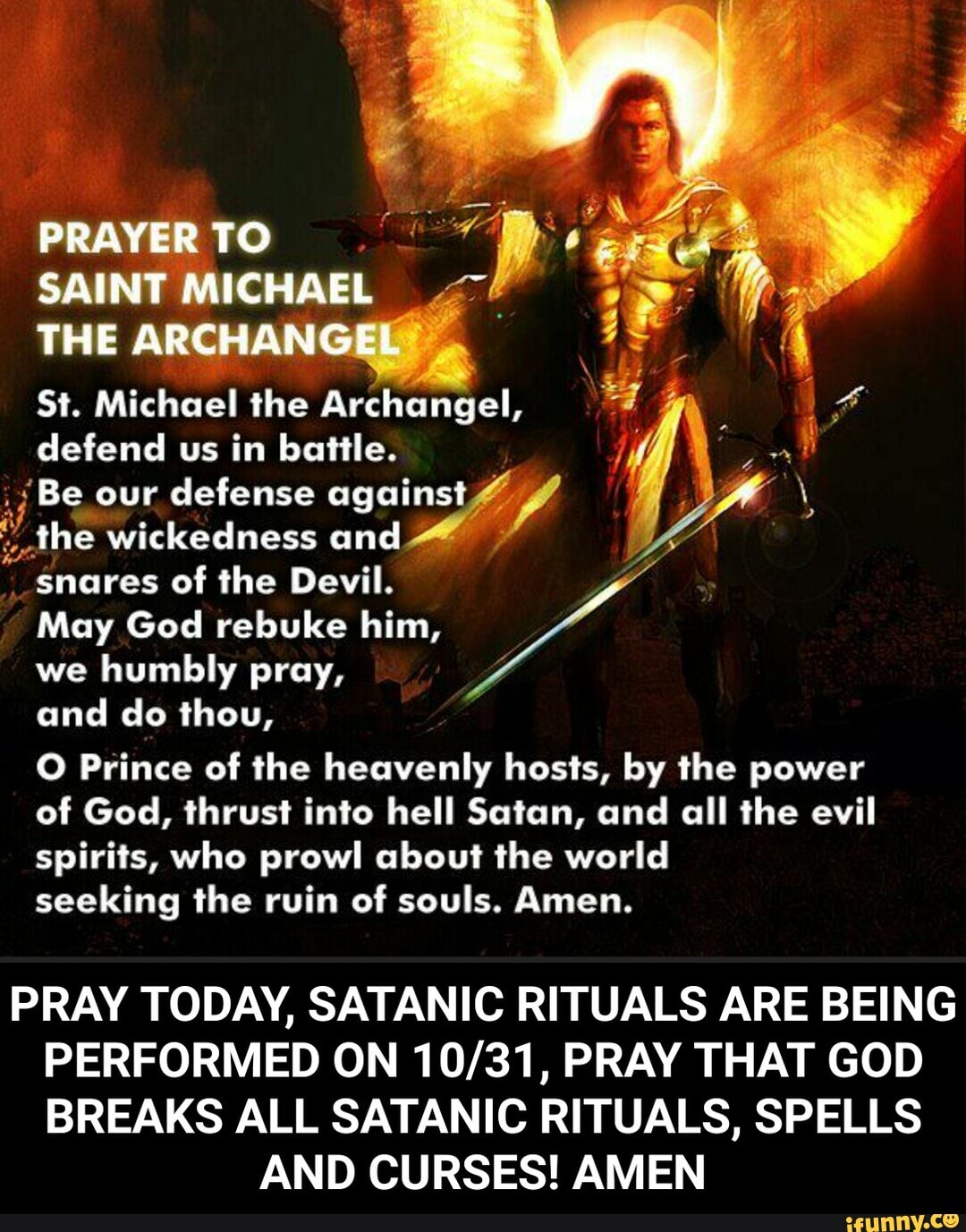 PRAYER TO SAINT MICHAEL THE ARCHANGEL St. Michael the Archangel, defend ...