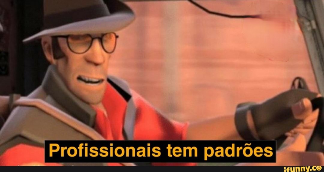 Profissionais tem padrões