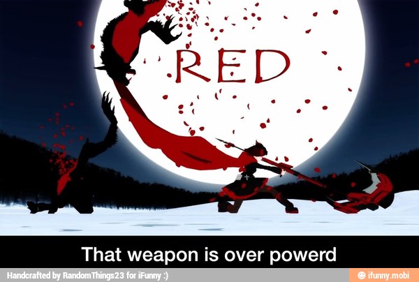 That weapon is over powerd - That weapon is over powerd