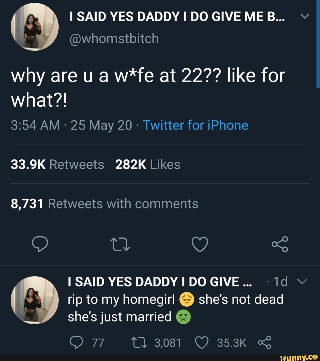 I SAID YES DADDY I DO GIVE MEB.. why are u a w*fe at 222º like for 33 ...