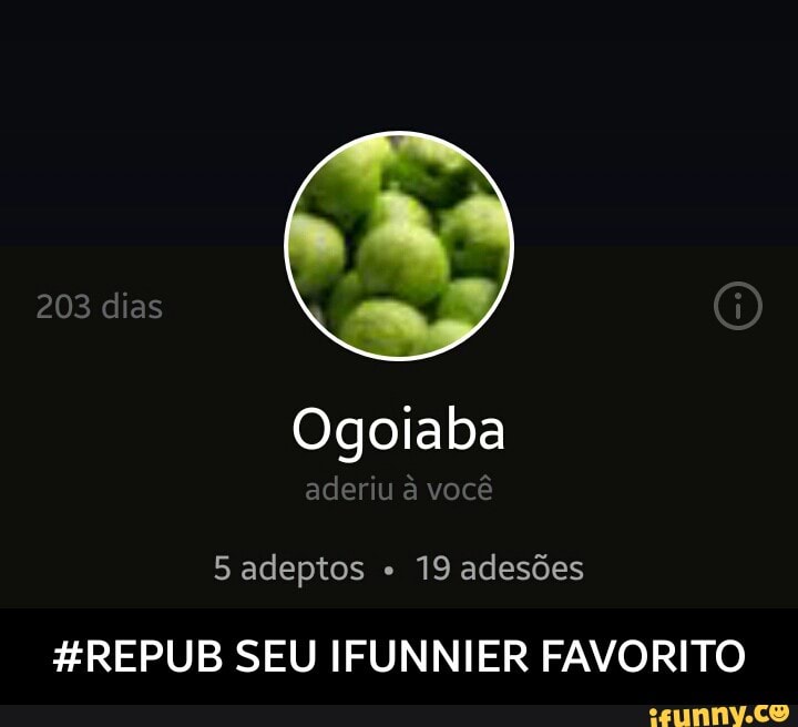 Ogoiaba
5 adeptos 19 adesões
#REPUB SEU IFUNNIER FAVORITO - #REPUB SEU IFUNNIER FAVORITO
