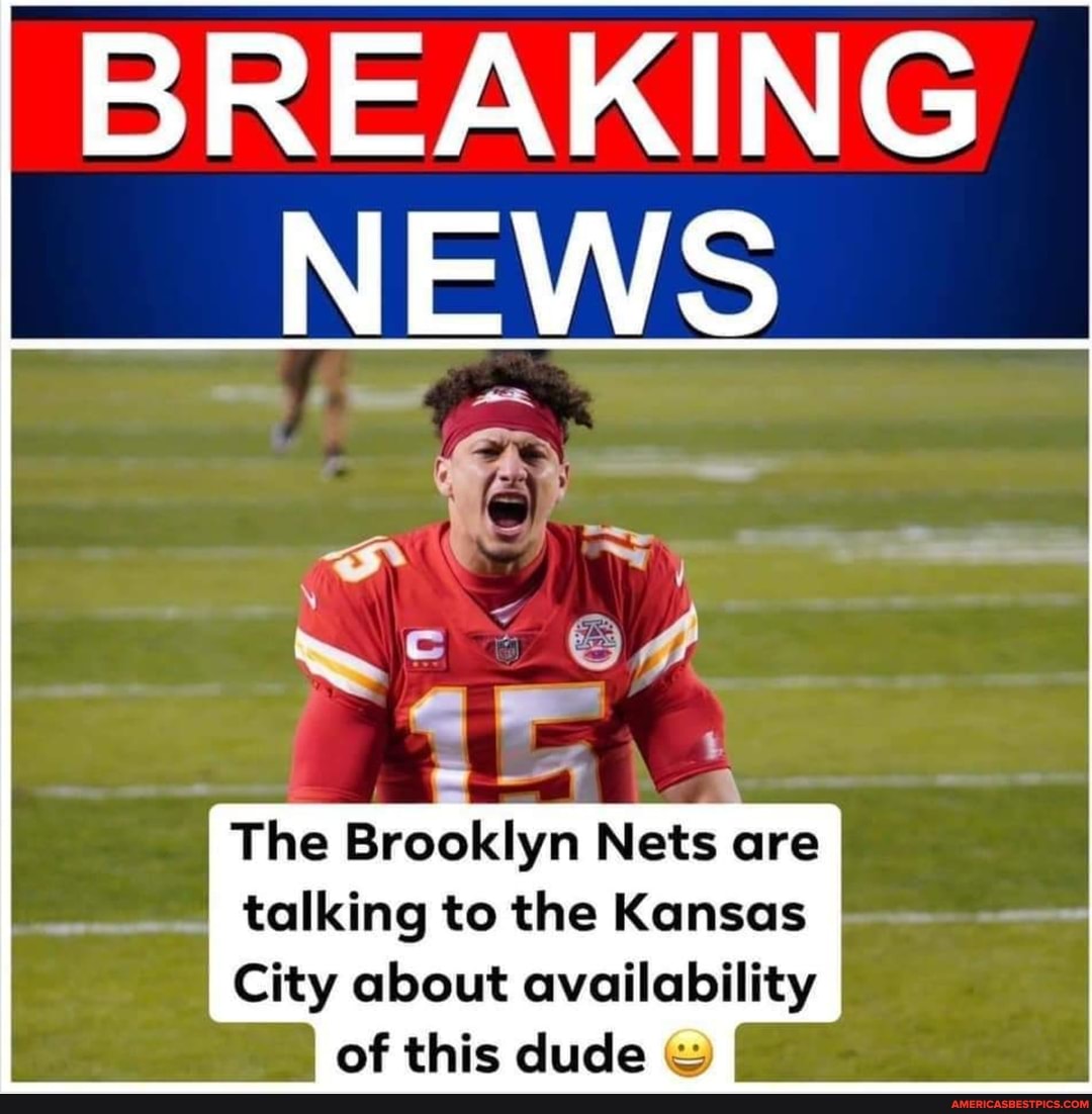 BREAKING
The Brooklyn Nets are talking to the Kansas
City about availability of thi