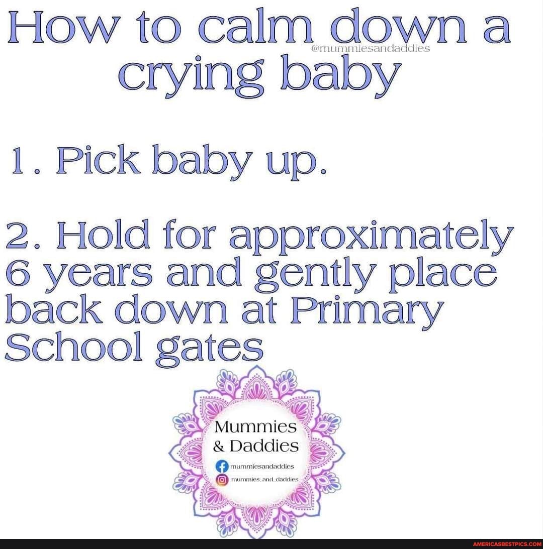 how-to-calm-down-a-crying-baby-1-pick-baby-up-2-hold-for