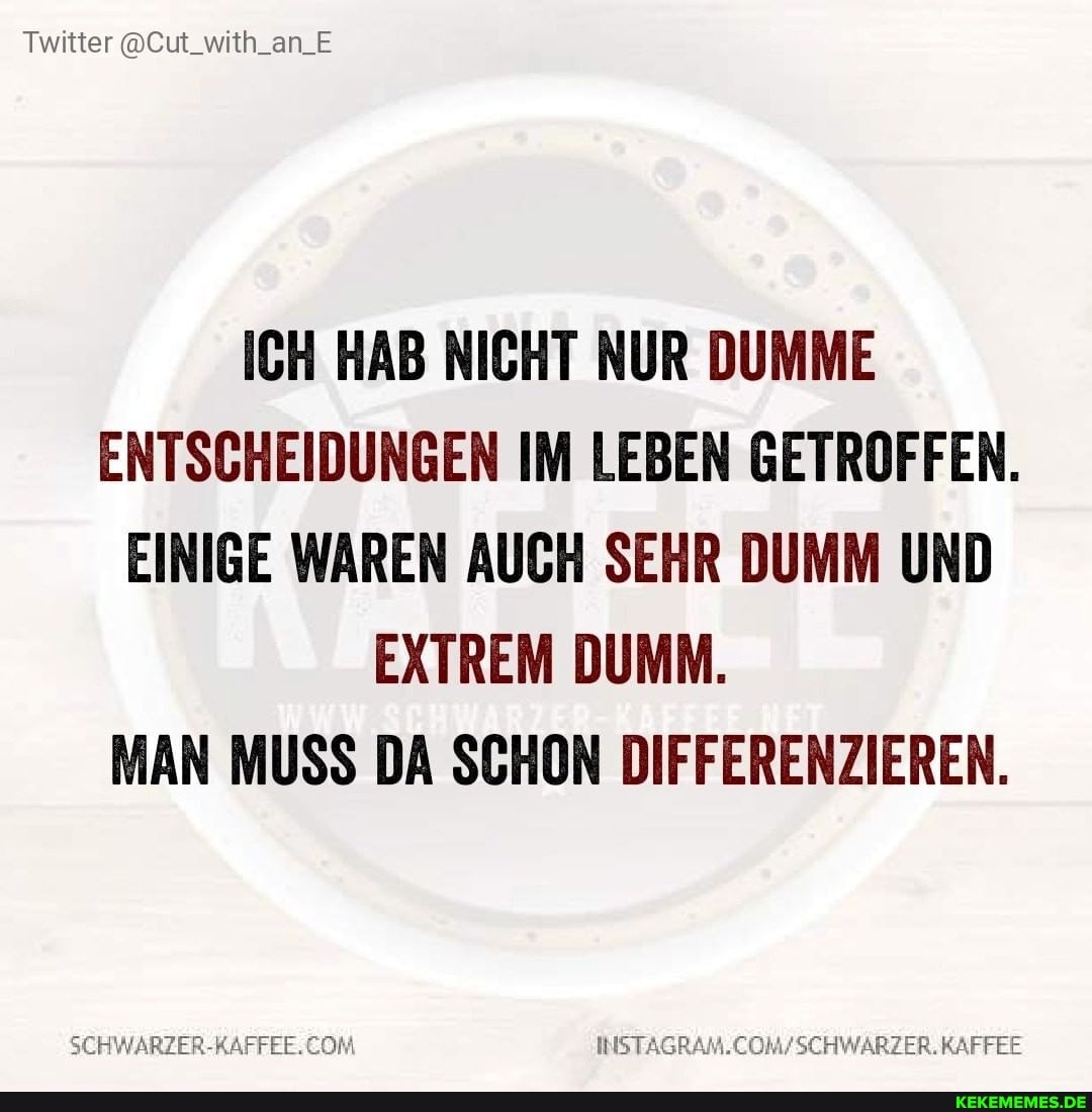 schwarzerkaffee lustig bestewitze witzig witzigebilder memes 