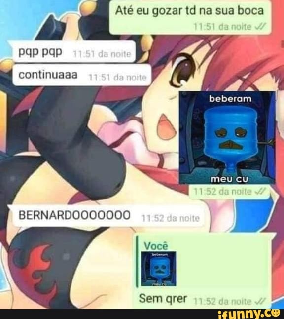 Até eu gozar td na sua boca
Ar
pap
continuaaa
beberam
BERNARDO000000
Sem quer
