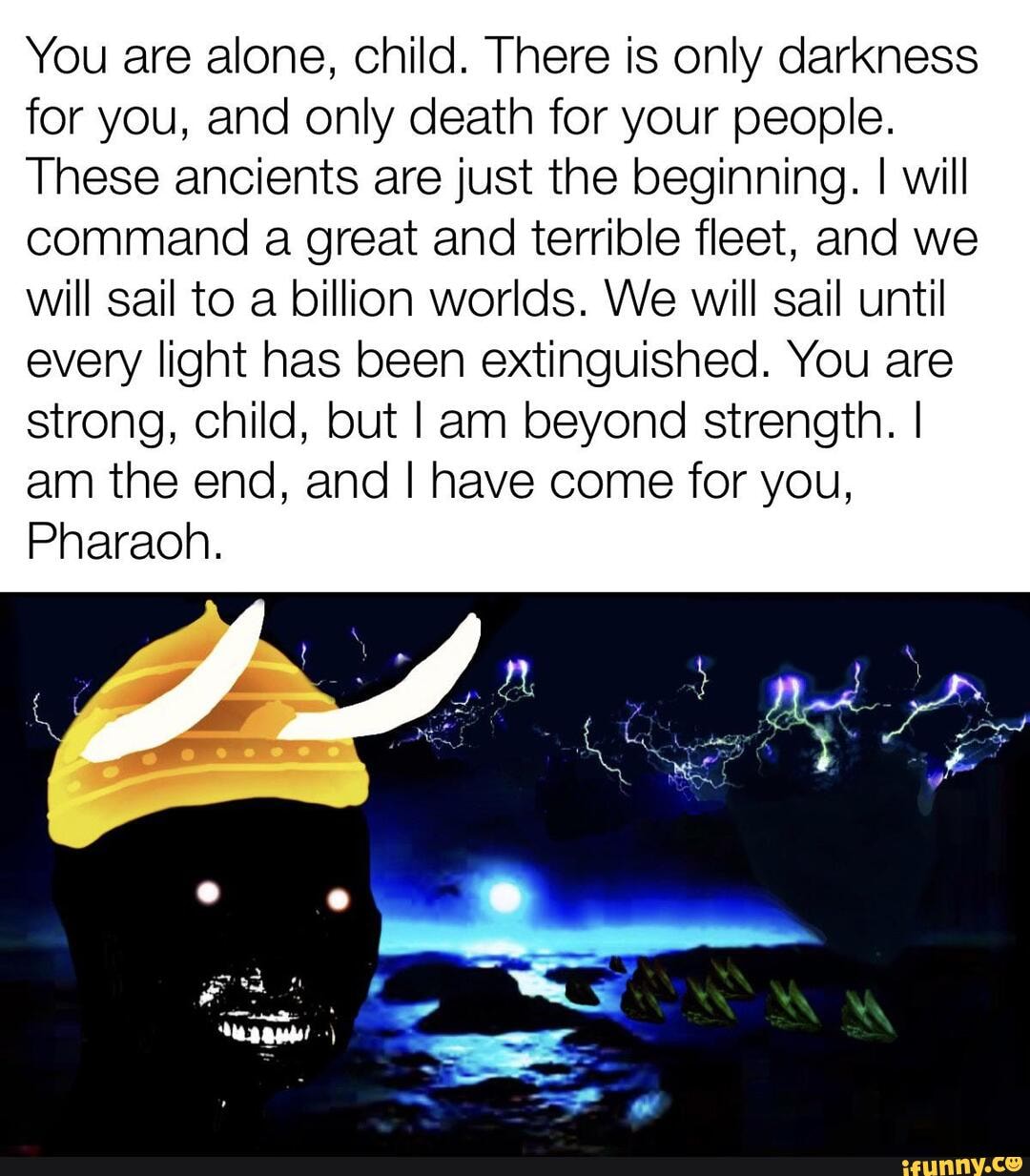 There Is Only Darkness For You