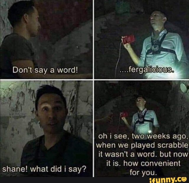 Buzzfeed unsolved fergalicious Don't say a word! oh i see, two weeks