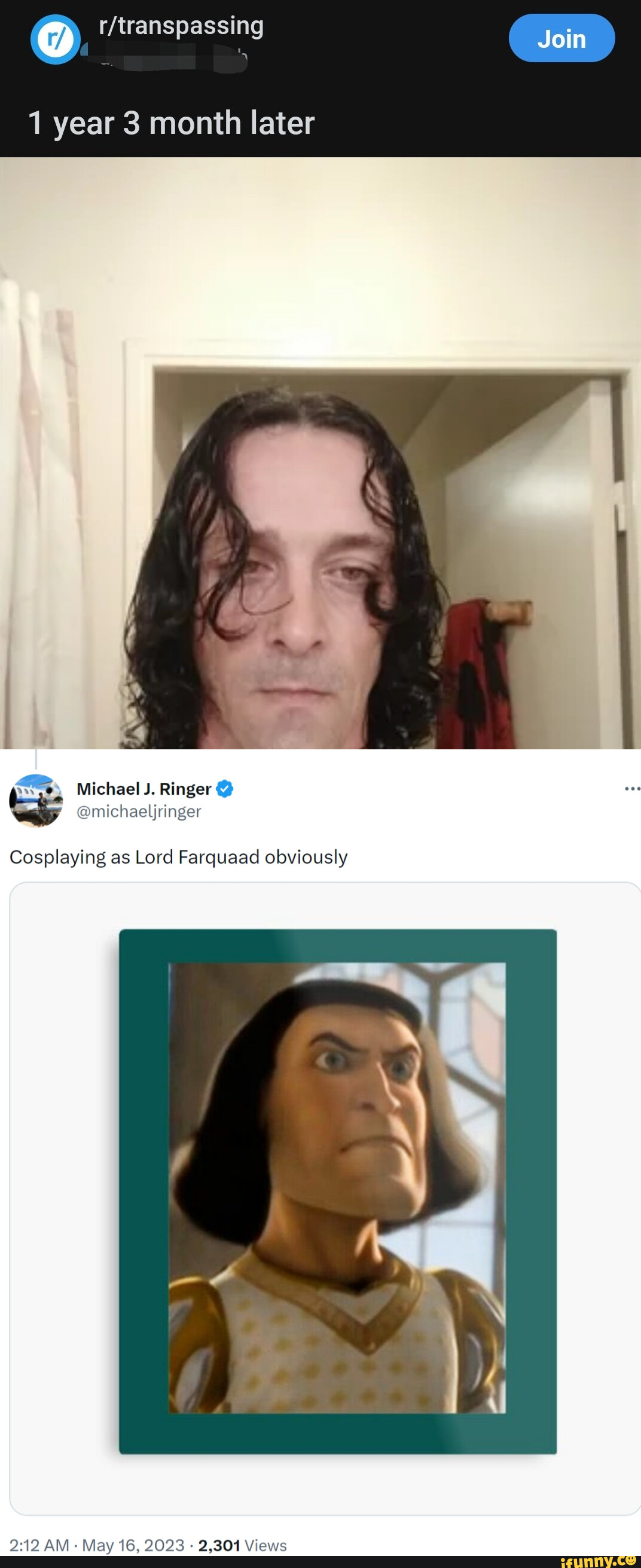 Transpassing as Lord Farquaad Join 1 year 3 month later Michael J
