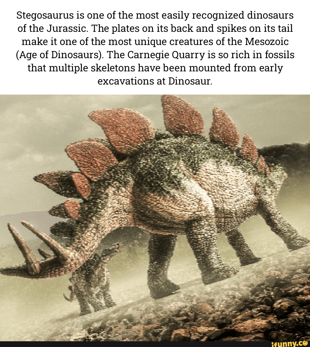 Stegosaurus is one of the most easily recognized dinosaurs of the