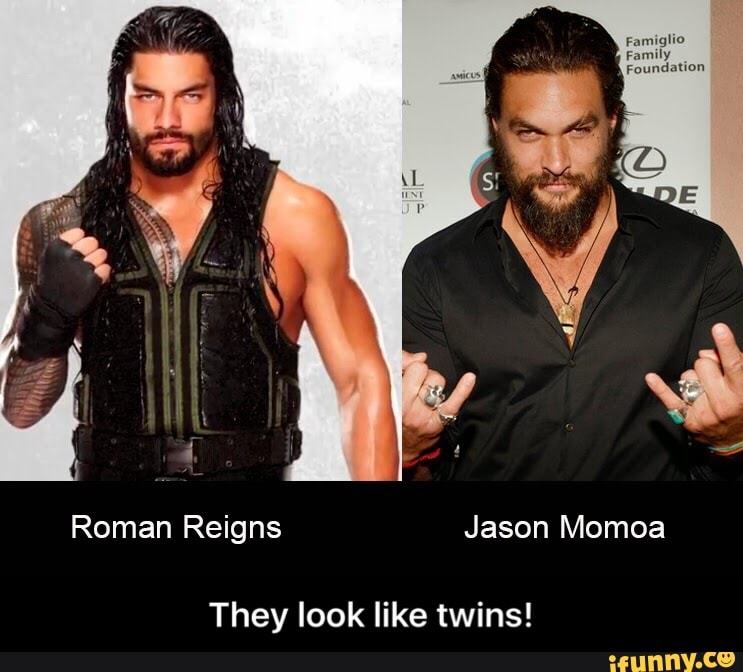 Roman Reigns Jason Momoa They look like twins! 