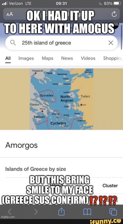 Verizon Lte Ba To Here With Amogus Q 25th Island Of Greece All Images Maps News Videos Shops Amorgos Islands Of Greece By Size But This Cluster Smileto Lomi Mm