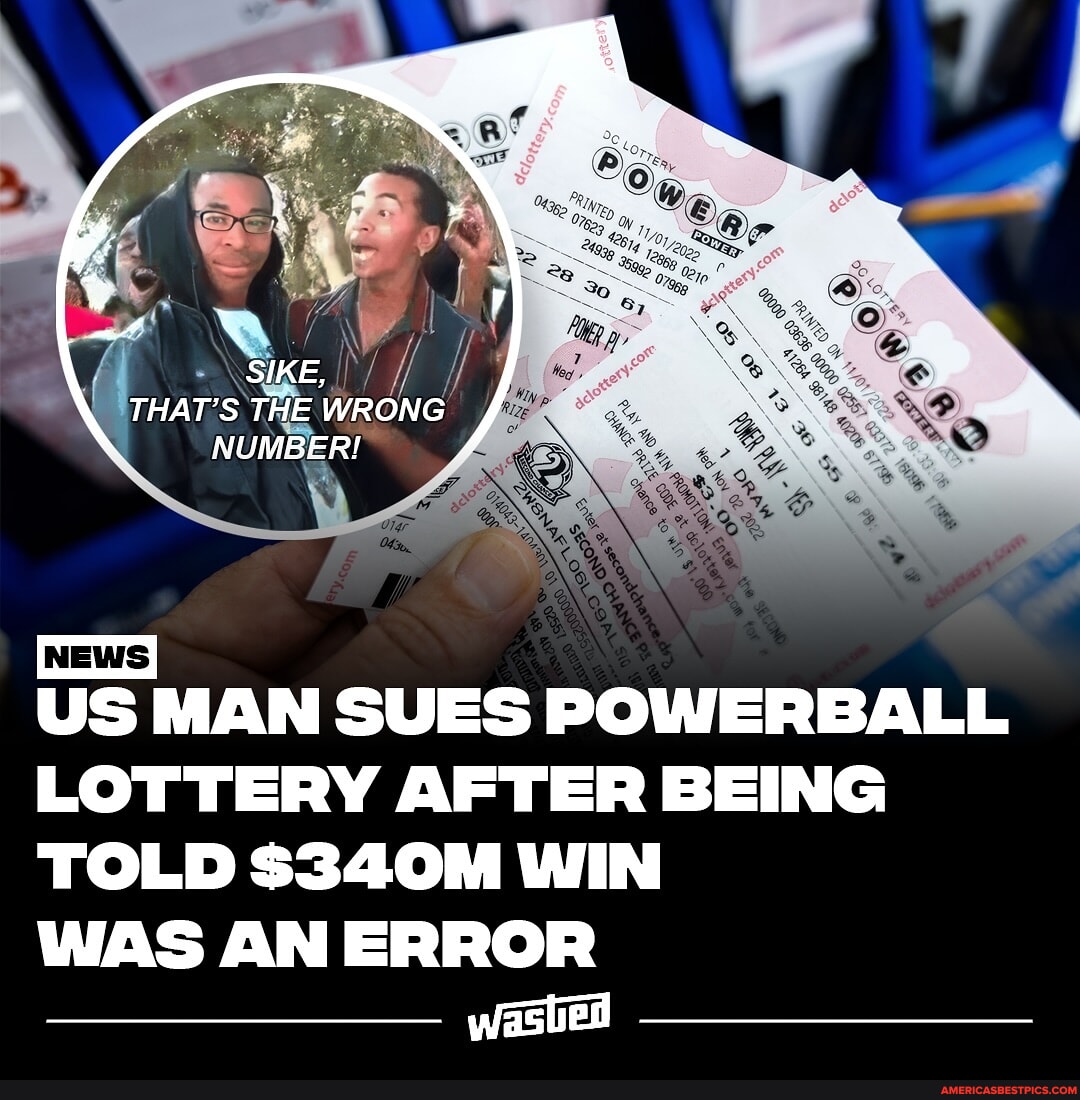 Man Sues Powerball for $340M After His Numbers 'Mistakenly Posted
