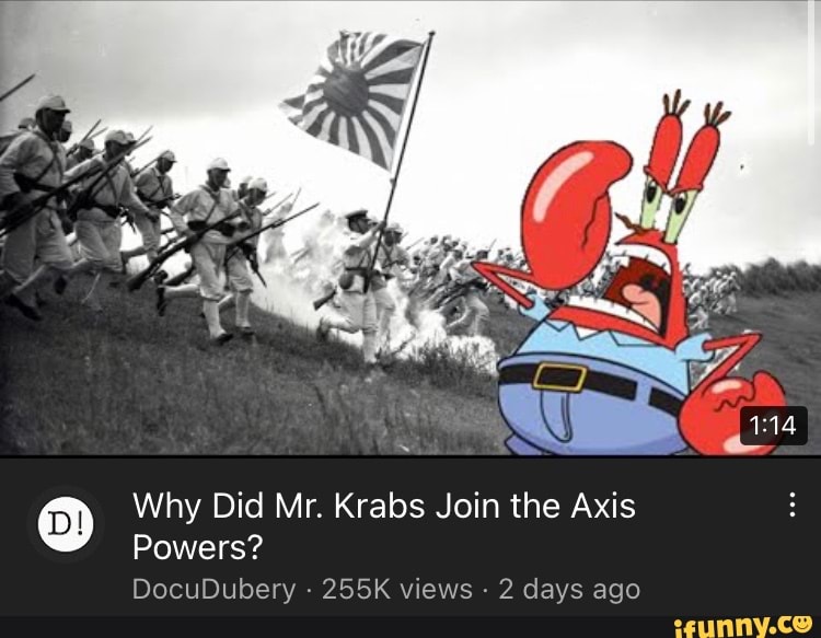 Why Did Mr. Krabs Join The Axis Powers? DocuDubery 255K Views - 2 Days ...