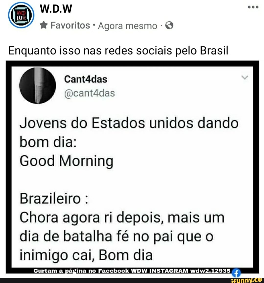  Favoritos Agora mesmo Enquanto isso nas redes sociais pelo Brasil  Cant4das Jovens do Estados unidos