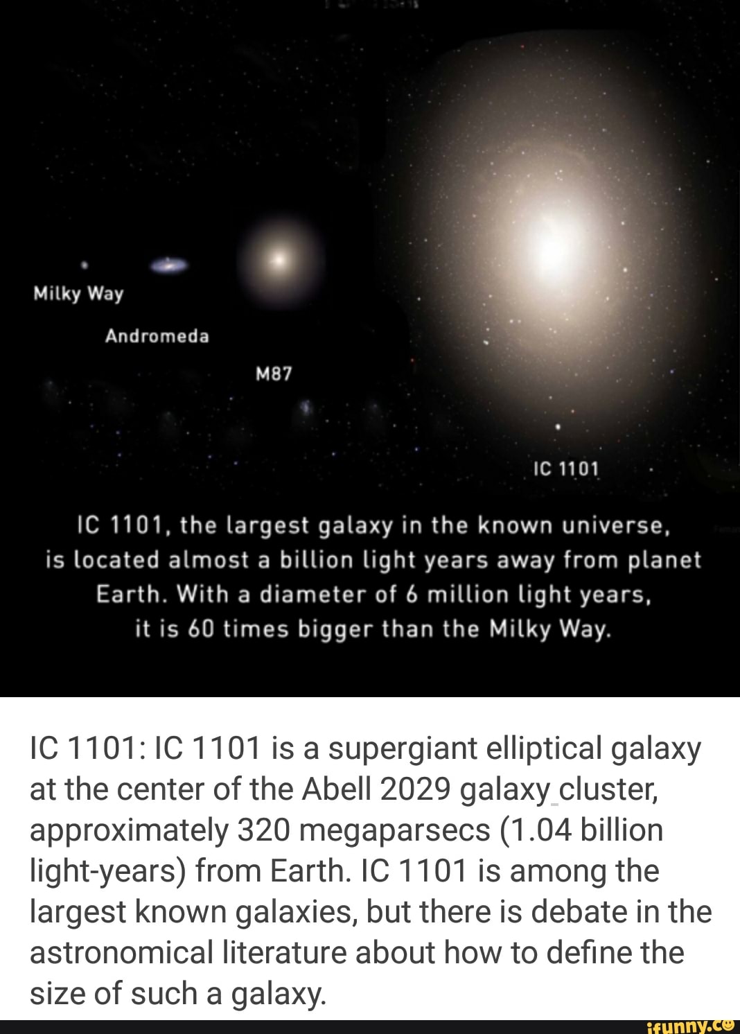 Ic 1101 The Largest Galaxy In The Known Universe Is Located Almost A Billion Light Years Away From Planet It Is 60 Times Bigger Than The Milky Way Ic 1101 Ic 1101