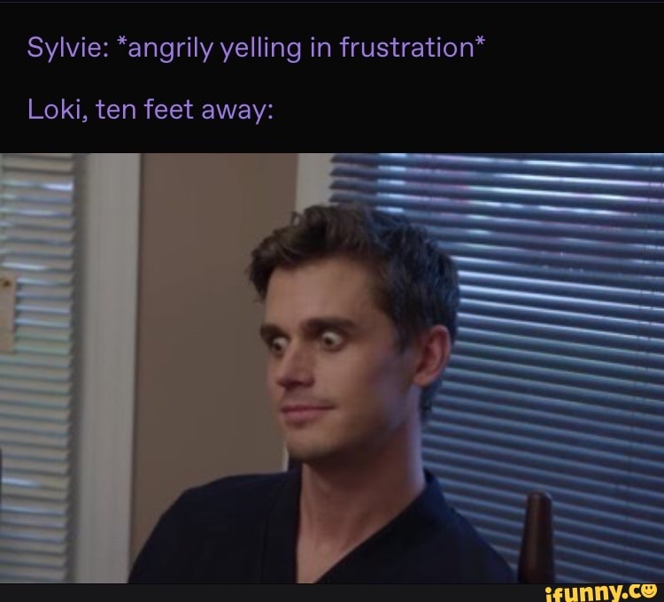 sylvie-angrily-yelling-in-frustration-loki-ten-feet-away-ifunny