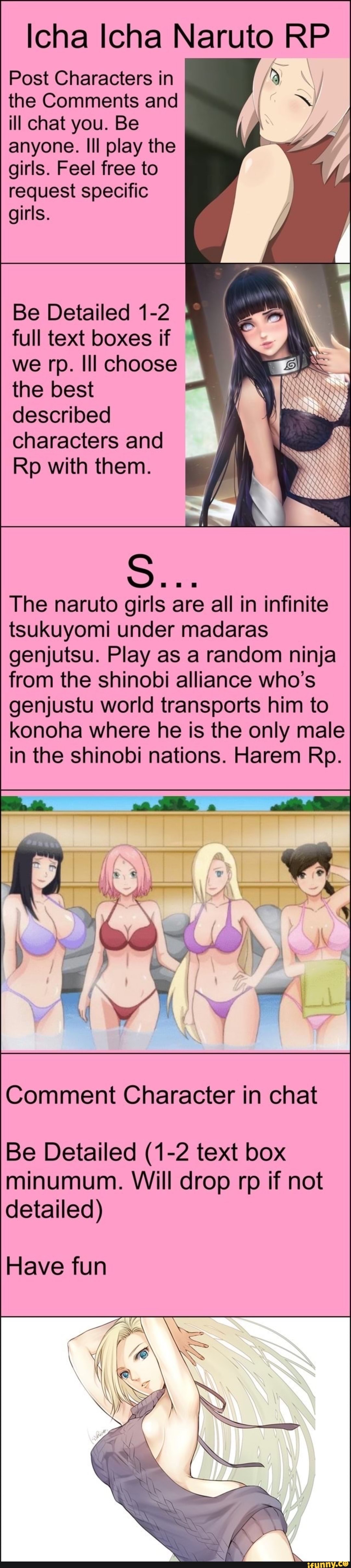 Icha Icha Naruto Rp Post Characters In The Comments And Ill Chat You Be Anyone Ill Play The Girls Feel Free To Request Specific Girls Be Detailed 1 2 Full Text Boxes If