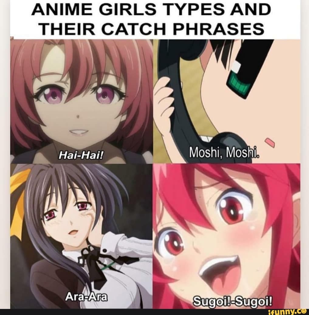 anime-girls-types-and-their-catch-phrases-o-a-ifunny